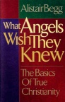 What Angels Wish They Knew 